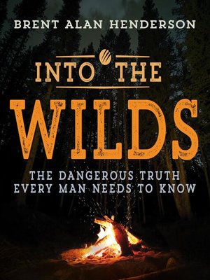 cover image of INTO THE WILDS